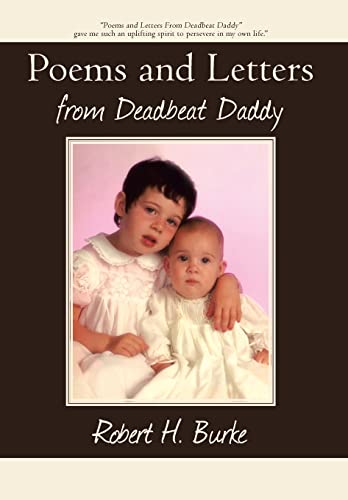 9781440130274: Poems and Letters from Deadbeat Daddy