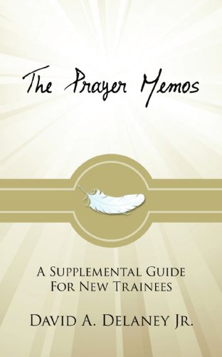Beispielbild fr The Prayer Memos: A Supplemental Guide For New Trainees zum Verkauf von Isle Books