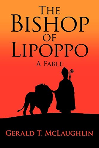 Stock image for The Bishop of Lipoppo: A Fable for sale by Books From California