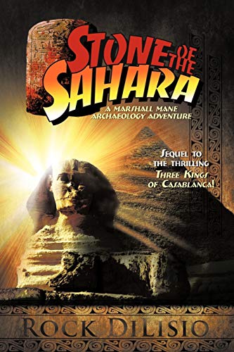Beispielbild fr Stone of the Sahara: A Marshall Mane Archaeology Adventure zum Verkauf von Lucky's Textbooks