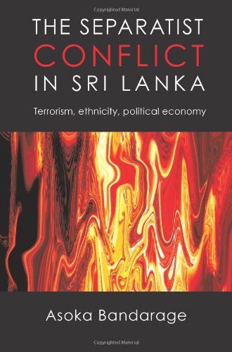 Beispielbild fr The Separatist Conflict In Sri Lanka: Terrorism, Ethnicity, Political Economy zum Verkauf von Wonder Book