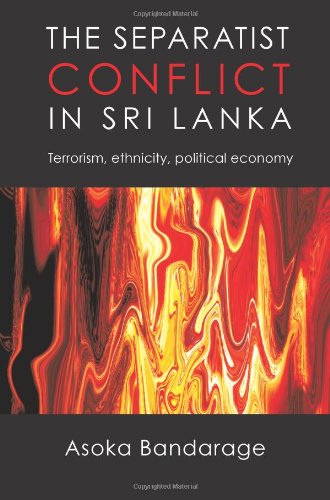 9781440135705: The Separatist Conflict In Sri Lanka: Terrorism, Ethnicity, Political Economy