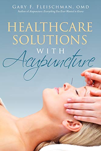 Beispielbild fr Healthcare Solutions with Acupuncture zum Verkauf von Lucky's Textbooks