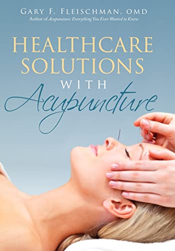 Beispielbild fr Healthcare Solutions with Acupuncture zum Verkauf von Lucky's Textbooks