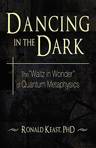 Dancing in the Dark: The "Waltz in Wonder" of Quantum Metaphysics