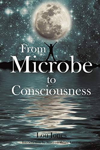 9781440142772: From Microbe to Consciousness
