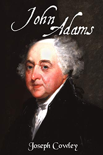 Stock image for John Adams: Architect of Freedom (1735-1826) for sale by Lucky's Textbooks