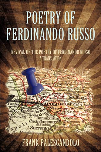 Stock image for Poetry of Ferdinando Russo: Revival of the poetry of Ferdinando Russo for sale by Lucky's Textbooks