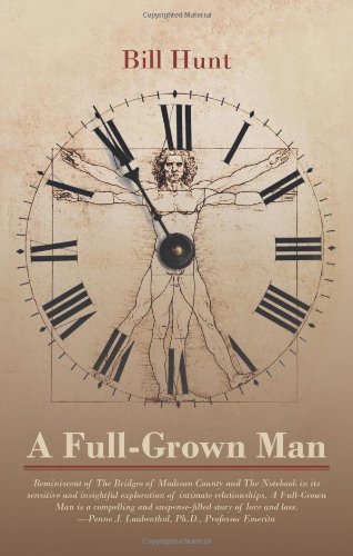 A Full Grown Man (9781440150104) by Hunt, Bill