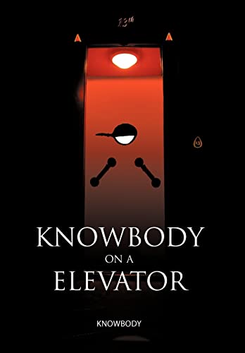 Imagen de archivo de Knowbody on an Elevator a la venta por Lucky's Textbooks