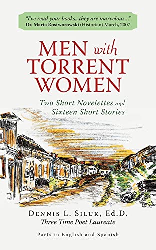9781440154324: Men with Torrent Women: Two Short Novelettes and Sixteen Short Stories