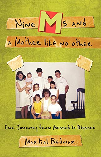 Beispielbild fr Nine Ms and a Mother Like No Other: Our Journey from Messed to Blessed zum Verkauf von Wonder Book