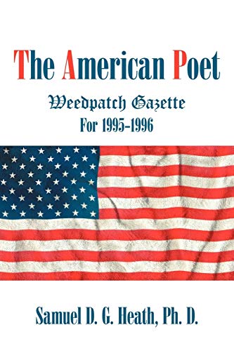 Stock image for The American Poet: Weedpatch Gazette 1995-1996 for sale by Lucky's Textbooks