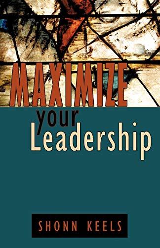 Stock image for Maximize your Leadership for sale by Chiron Media