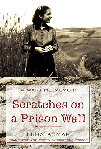 9781440158469: Scratches on a Prison Wall: A Wartime Memoir