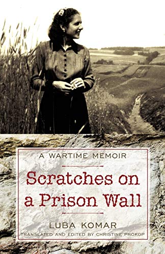 9781440158483: Scratches on a Prison Wall: A Wartime Memoir