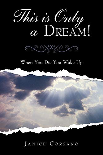 Stock image for This Is Only a Dream When You Die You Wake Up for sale by PBShop.store US