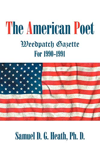 Stock image for The American Poet: Weedpatch Gazette For 1990-1991 for sale by Lucky's Textbooks