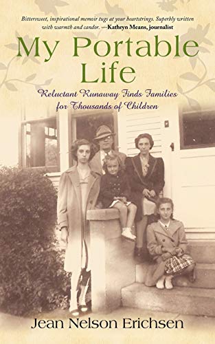 Stock image for My Portable Life: Reluctant Runaway Finds Families for Thousands of Children for sale by HPB-Red