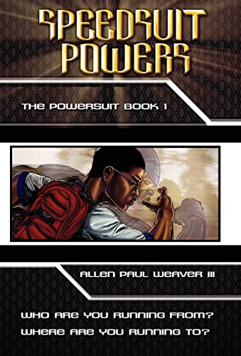 Beispielbild fr Speedsuit Powers: Powersuit Series: Book One (Powersuit Series, 1) zum Verkauf von Lucky's Textbooks