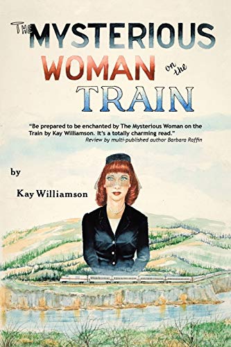 Stock image for The Mysterious Woman on the Train for sale by ThriftBooks-Dallas