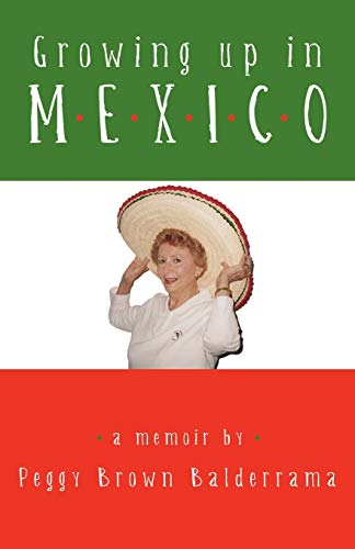 9781440162725: Growing up in Mexico
