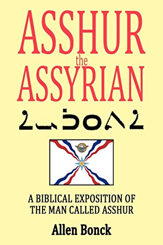 Stock image for ASSHUR the ASSYRIAN for sale by HPB-Ruby