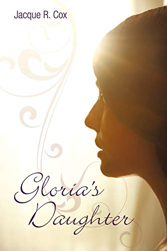 Stock image for Gloria's Daughter for sale by Chiron Media