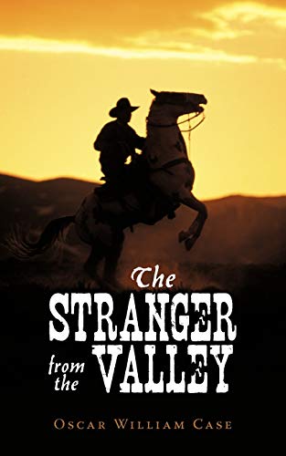Beispielbild fr The Stranger From The Valley zum Verkauf von Uncle Bill's Books