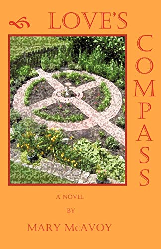 Beispielbild fr Love's Compass: A Novel zum Verkauf von Chiron Media