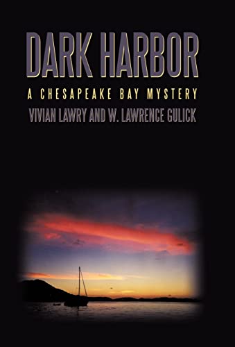 9781440167362: Dark Harbor: A Chesapeake Bay Mystery