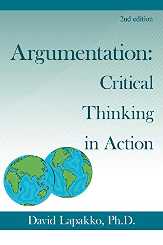 Imagen de archivo de Argumentation : Critical Thinking in Action a la venta por Better World Books