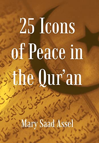 9781440169038: 25 Icons of Peace in the Qur'an: Lessons of Harmony