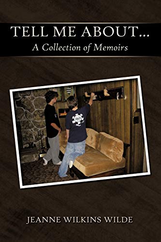 Stock image for TELL ME ABOUT A Collection of Memoirs for sale by PBShop.store US