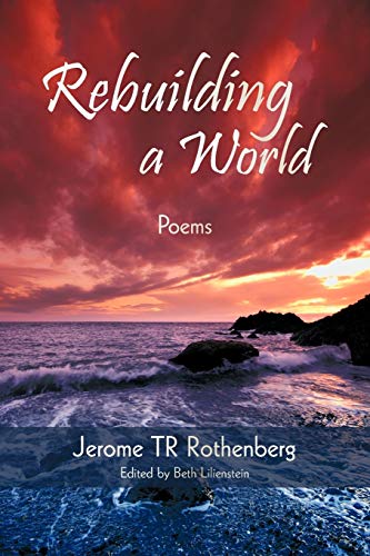 Stock image for Rebuilding a World: Poems for sale by Chiron Media