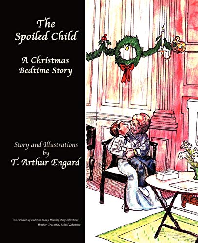 Stock image for The Spoiled Child for sale by Chiron Media