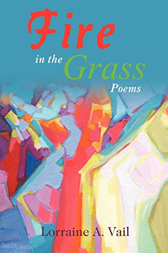 Stock image for Fire in the Grass: Poems for sale by Chiron Media