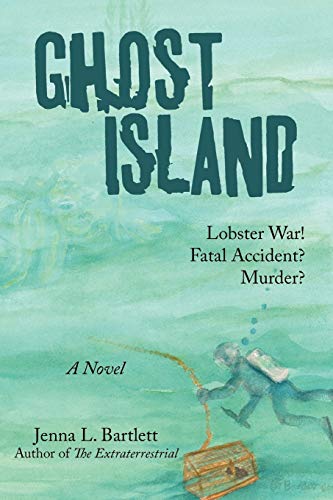 Beispielbild fr Ghost Island: Lobster war and murder on a Maine island zum Verkauf von Chiron Media