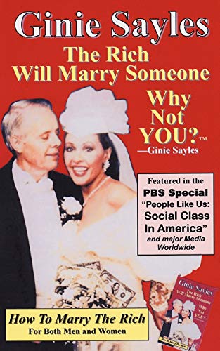 How To Marry The Rich - Ginie Sayles