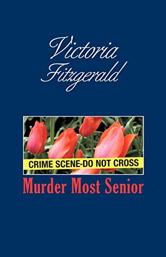 Stock image for Murder Most Senior for sale by Chiron Media