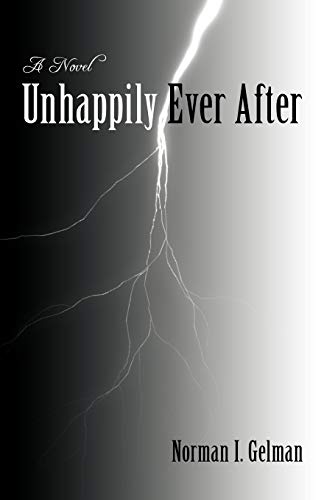 Imagen de archivo de Unhappily Ever After: A Novel a la venta por Wonder Book