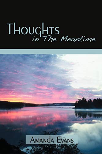 Stock image for Thoughts in the Meantime (Paperback) for sale by Book Depository International