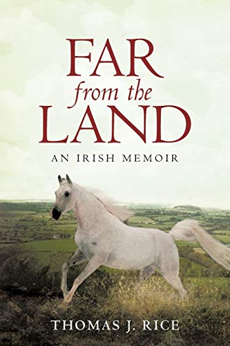 Imagen de archivo de Far From the Land: An Irish Memoir a la venta por Wonder Book