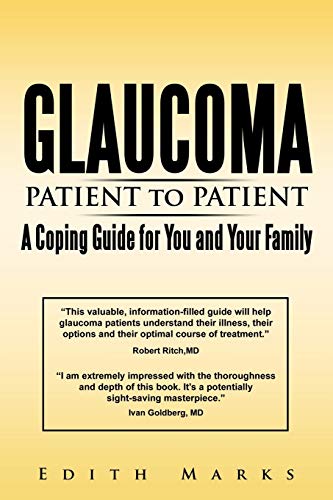 Stock image for Glaucoma-Patient to Patient-A Coping Guide for You and Your Family for sale by Chiron Media