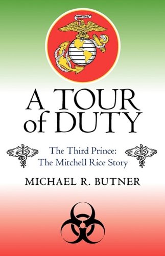 9781440187094: A Tour of Duty: The Tird Princ: the Miichell Rice Story