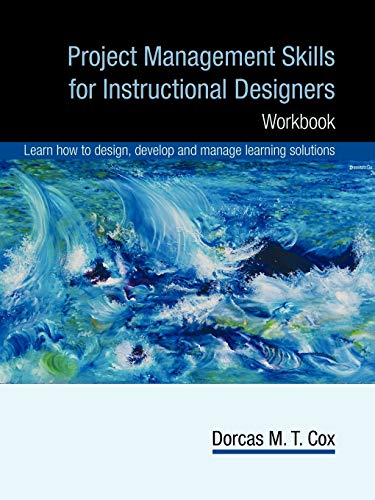 9781440192616: Project Management Skills for Instructional Designers: Workbook