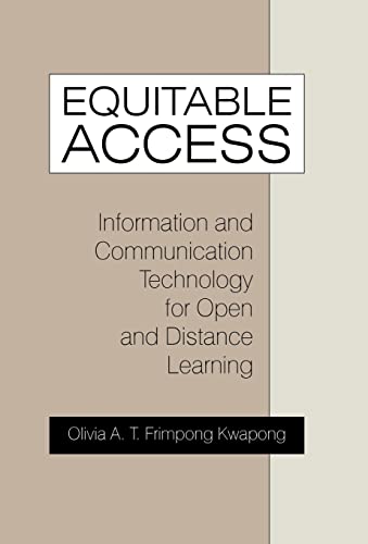 Imagen de archivo de Equitable Access: Information and Communication Technology for Open and Distance Learning a la venta por Lucky's Textbooks