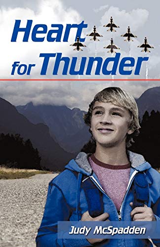 9781440194894: Heart for Thunder