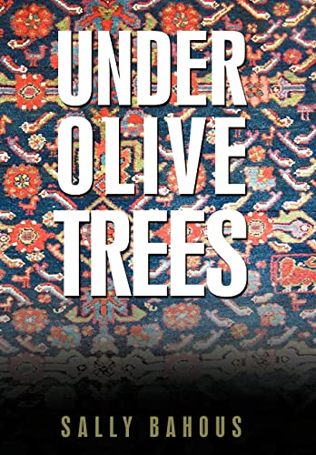 Beispielbild fr Under Olive Trees: The Odyssey of a Palestinian-American Family zum Verkauf von Lakeside Books