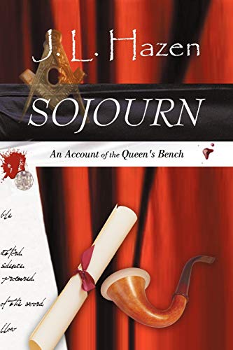 9781440195198: Sojourn: An Account of the Queen's Bench